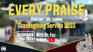 Morvant SDA Church  Thanksgiving Service  December 23rd 2023 [upl. by Verla]