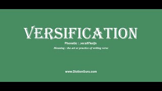 versification Pronounce versification with Meaning Phonetic Synonyms and Sentence Examples [upl. by Bertine697]