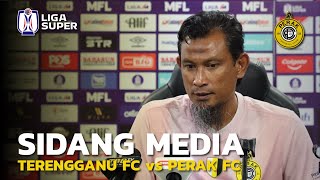 SIDANG MEDIA  TERENGGANU FC VS PERAK FC  LS26 [upl. by Sclar933]