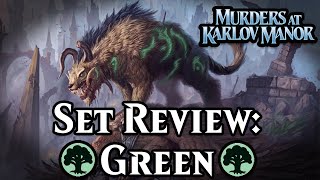 Murders at Karlov Manor Set Review Green  Magic the Gathering Limited [upl. by Nosiaj]