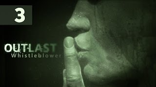 Прохождение Outlast Whistleblower — Часть 3 Палата 237 [upl. by Charlotte]