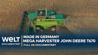 AGRICULTURE MONSTER John Deere T670  The Mega Harvester Made in Germany  Full Documentary [upl. by Magnus]