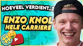 dit is hoeveel EnzoKnol verdient met YouTube Hele Carriere [upl. by Ruamaj101]