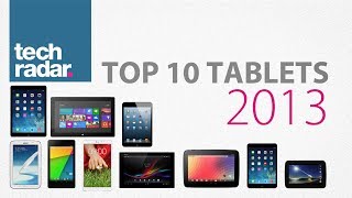 Best Tablet 2013 Top 10 ranking [upl. by Elissa]