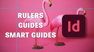 Rulers guides and smart guides  InDesign professional course [upl. by Bonner]