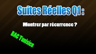 Suite Réelle  01montrer par récurrence [upl. by Clo]