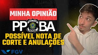 MINHA OPINIÃO SOBRE A PROVA DA PPBA  POSSÍVEL NOTA DE CORTE [upl. by Twelve]