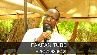 ABDI OMAR WASIIRKA JIDADKAGADIIDKA GARISSA COUNTYquot WAXAAN DIYAAR U NAHAY IN AAN DIIN SHAQAYNOquot [upl. by Eiramana429]