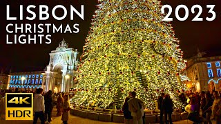 LUZES DE NATAL LISBOA 2023  Lisbon Christmas Lights 2023 🎄🎅 ⛄️ 4K HDR [upl. by Ahsircal]