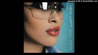 Keke Wyatt  Nothing In This World feat Avant 432Hz [upl. by Arron816]