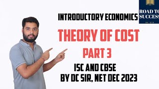 Introduction to Cost  Economics for Beginners Part 3  Class XII ISC CBSE State Board [upl. by Evangelina]