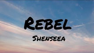 Shenseea  Rebel Lyrics [upl. by Josler]