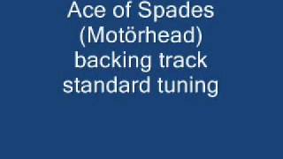 Ace of Spades Motörhead backing track standard tuning [upl. by Orips871]