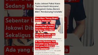 faktamenarik news  JOKOWI DIPUJI dan DIMAKI [upl. by Ecylla302]