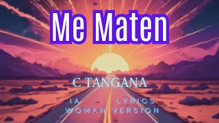 Me maten C tangana quotIA SUNO Lyricsquot [upl. by Ob854]