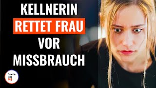 Kellnerin rettet Frau vor Missbrauch  DramatizeMeDeutsch [upl. by Solahcin]