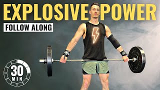 30 Min EXPLOSIVE POWER FULL BODY BARBELL WORKOUT  Follow Along [upl. by Bourne]