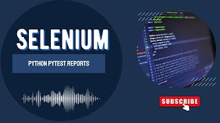 Selenium Python Reports [upl. by Ramso368]