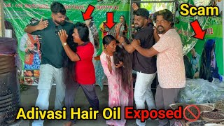 Biggest Scam in India 😳 Adivasi Hair Oil Exposed 🚫 [upl. by Dnumsed300]