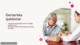 Geriatrik  åldrandets sjukdomar avsnitt 1 [upl. by Cronin]