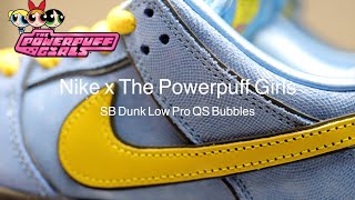 Nike SB Dunk  블로썸을 좋아했던 내가 하는 나이키 파워퍼프걸 덩크 버블 리뷰 [upl. by Kcin]