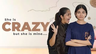 She is crazy but she is mine  Niha Sisters  Siblings series  Comedy [upl. by Htebesile]