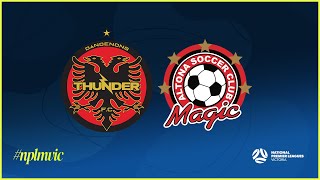 2024 NPLMVIC Round 17 Dandenong Thunder FC v Altona Magic SC [upl. by Philbin]