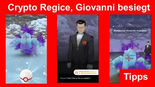 Crypto Regice fangen Giovanni besiegen “Aus den Schatten”  Pokemon GO Deutsch 412 [upl. by Bertine]