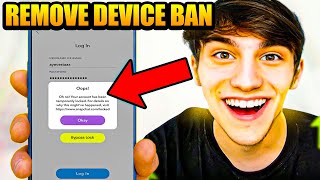 How to Fix Snapchat Device Ban Instantly NEW WORKING WAY [upl. by Pomcroy]