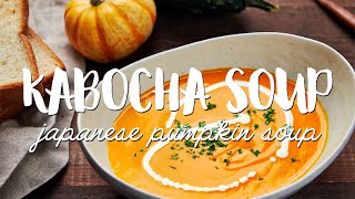 EASY Kabocha Soup Recipe Japanese Pumpkin Soup [upl. by Yrogerg]