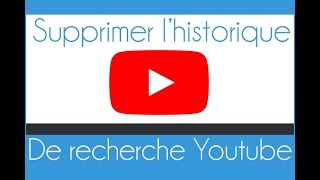 Supprimer lhistorique Youtube Recherches et activités [upl. by Noble918]