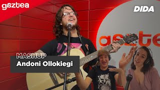 Andoni Ollokiegi MASHUP  DIDA gaztea [upl. by Oca]