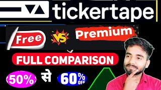 Tickertape Free VS Premium । Tickertape Free vs Premium Full Comparison । Tickertape review [upl. by Mosra197]