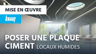 Poser une plaque de ciment pour locaux humides ► Knauf Aquapanel® Indoor [upl. by Lennej276]