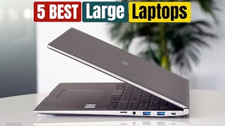 Best Large Laptops of 2024 [upl. by Leiria]