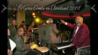 Carbonerito  El Gran Combo en Cleveland 2011 [upl. by Raynard]