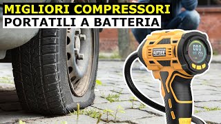 Migliori COMPRESSORI PORTATILI a BATTERIA per Gonfiare di TUTTO Guida allacquisto [upl. by Dlawso]