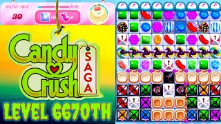 Level 6670th Candy Crush Saga Live Streaming On YouTube By Sankat Mochan Vlogs [upl. by Erdnad]