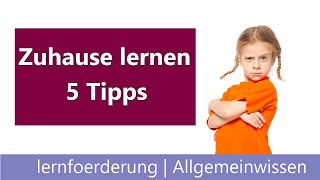 Lernen Zuhause ✅ 5 Tipps für die schulfreie CoronaZeit [upl. by Soph]