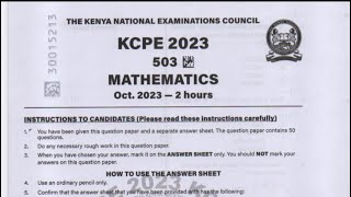 KCPE 2023 MATHEMATICS QUESTIONS AND ANSWERS  WITH FULL EXPLANATION  WORKED OUT ANSWERS [upl. by Oeht]