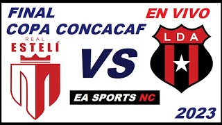 🔴Real Esteli perdió 03 con Alajuelense  Final Copa Centroamericana  Concacaf 2023 [upl. by Graybill]