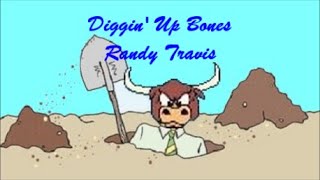 Diggin Up Bones  Randy Travis  1986 [upl. by Ahsenak306]