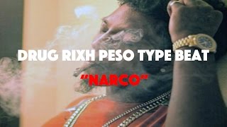 FREE Drugrixh Peso x Hoodrich Pablo Juan Type Beat  quotNarcoquot [upl. by Jessamine]