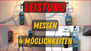 4 Möglichkeiten eine LEISTUNG zu MESSEN  Elektrotechnik [upl. by Oiretule]