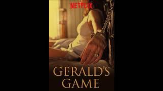 Geralds Game 2017  End Music [upl. by Airad]