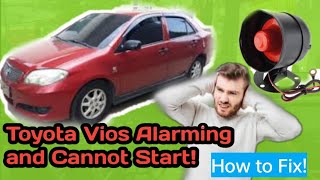 Toyota Vios Car Alarm Keeps on Alarming and Will not Anymore Start  How to Fix [upl. by Caitrin380]