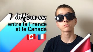 7 DIFFÉRENCES ENTRE LA FRANCE ET LE CANADA 🥖🍁 [upl. by Jewel275]