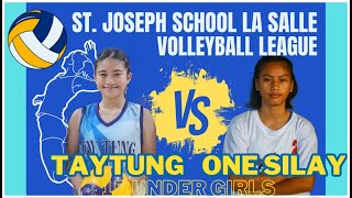 TAYTUNG VS ONE SILAY  15 UNDER GIRLS  ST JOSEPH SCHOOL LA SALLE VOLLEYBALL LEAGUE 2024 [upl. by Arded913]