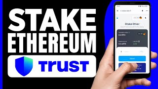 How to Stake Ethereum on Trust Wallet StepbyStep 2024 [upl. by Eiramlatsyrk]