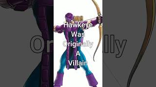 Hawkeye Was Originally A Villain [upl. by Lannie]